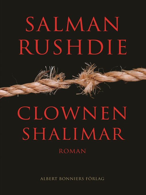Titeldetaljer för Clownen Shalimar av Salman Rushdie - Tillgänglig